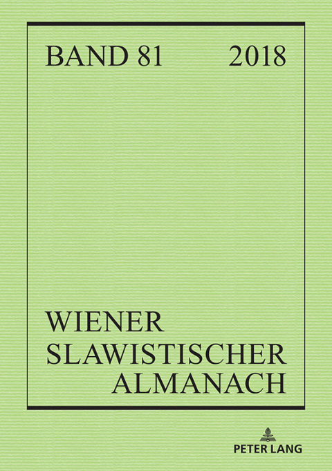Cover image for book Wiener Slawistischer Almanach Band 81/2018