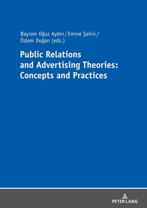 Cover image for book Public Relations and Advertising Theories: Concepts and Practices