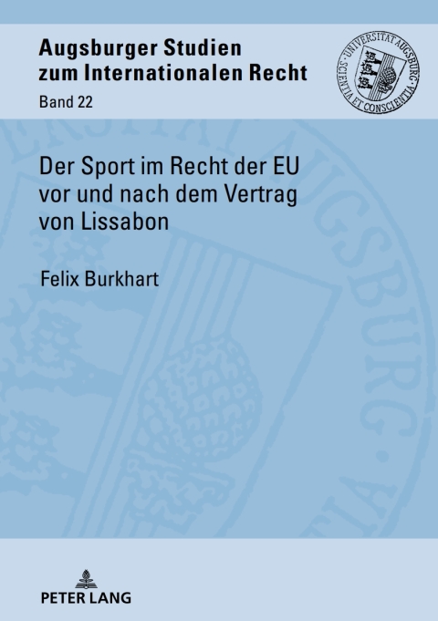 Cover image for book Der Sport im Recht der EU vor und nach dem Vertrag von Lissabon