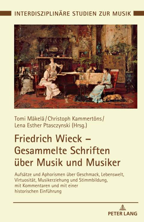 Cover image for book Friedrich Wieck – Gesammelte Schriften ueber Musik und Musiker