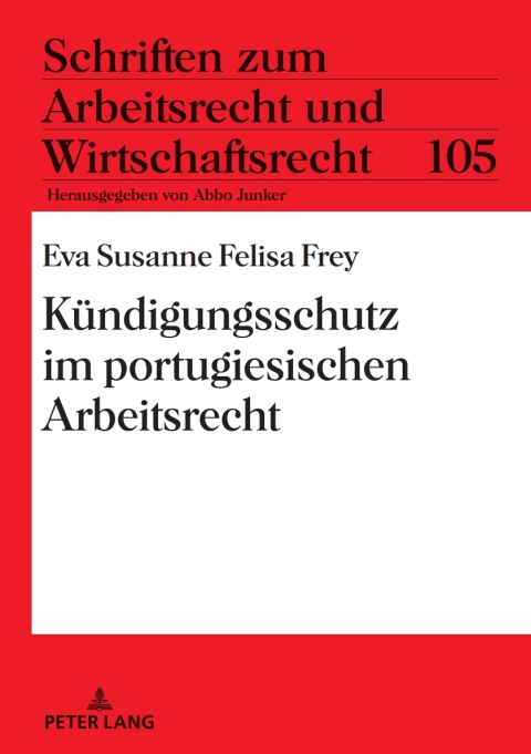 Cover image for book Kuendigungsschutz im portugiesischen Arbeitsrecht