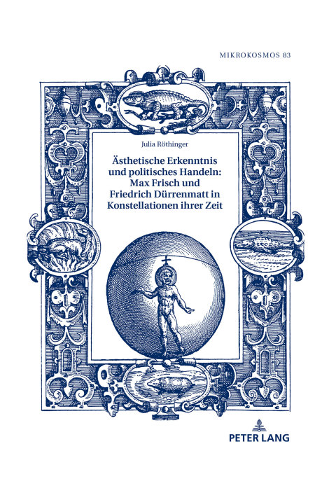 Cover image for book Aesthetische Erkenntnis und politisches Handeln: Max Frisch und Friedrich Duerrenmatt in Konstellationen ihrer Zeit