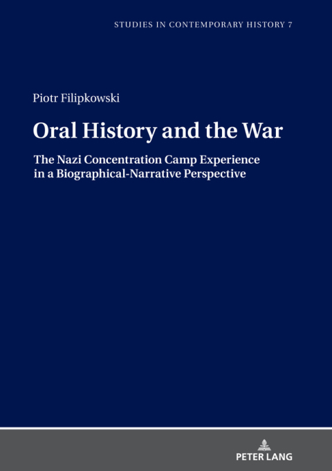 Cover image for book Oral History and the War