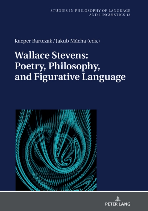 Cover image for book Wallace Stevens: Poetry, Philosophy, and Figurative Language