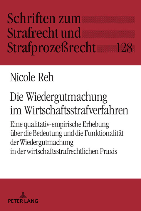 Cover image for book Die Wiedergutmachung im Wirtschaftsstrafverfahren