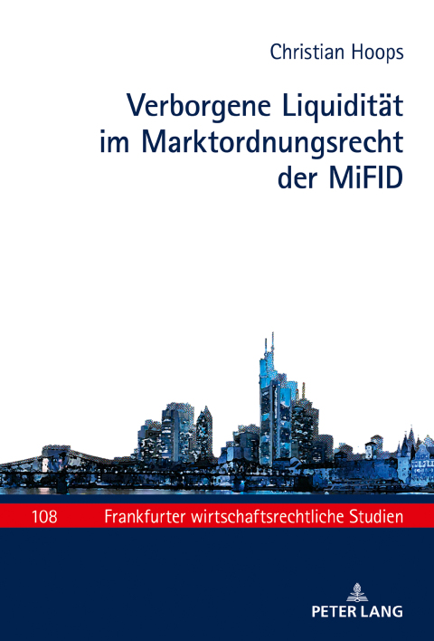 Cover image for book Verborgene Liquiditaet im Marktordnungsrecht der MiFID