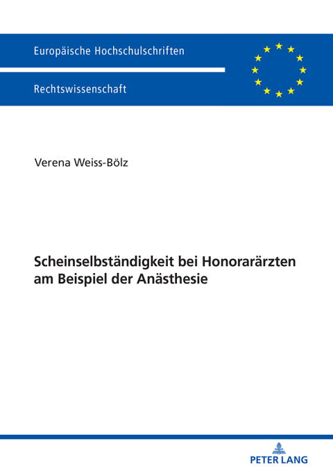 Cover image for book Scheinselbstaendigkeit bei Honoraraerzten am Beispiel der Anaesthesie