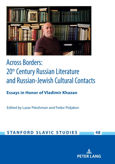Cover image for book Across Borders: Essays in 20th Century Russian Literature and Russian-Jewish Cultural Contacts. In Honor of Vladimir Khazan