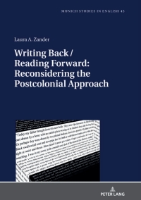 Cover image: Writing Back / Reading Forward: Reconsidering the Postcolonial Approach 1st edition 9783631770771