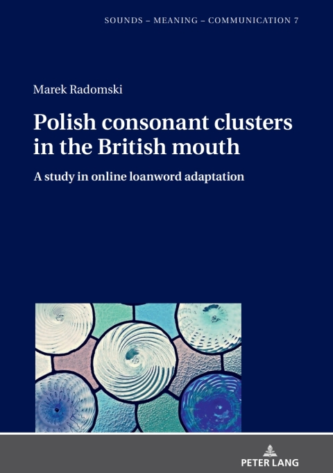 Cover image for book Polish consonant clusters in the British mouth