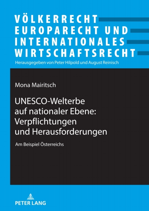 Cover image for book UNESCO-Welterbe auf nationaler Ebene: Verpflichtungen und Herausforderungen