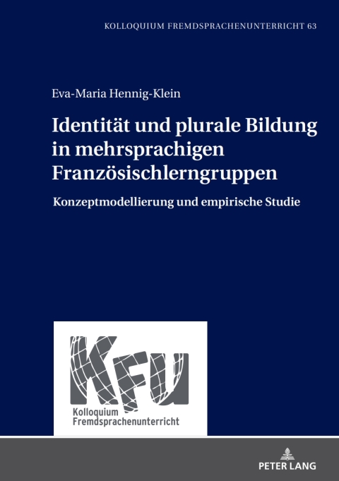 Cover image for book Identitaet und plurale Bildung in mehrsprachigen Franzoesischlerngruppen
