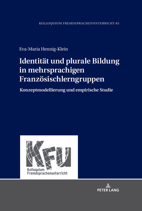 Cover image for book Identitaet und plurale Bildung in mehrsprachigen Franzoesischlerngruppen