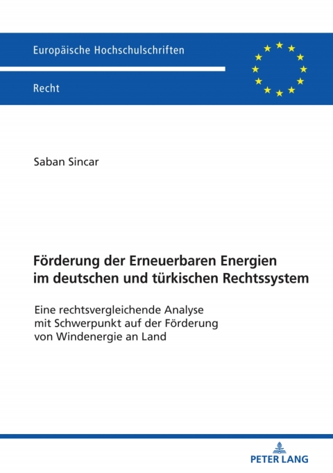 Cover image for book Foerderung der Erneuerbaren Energien im deutschen und tuerkischen Rechtssystem