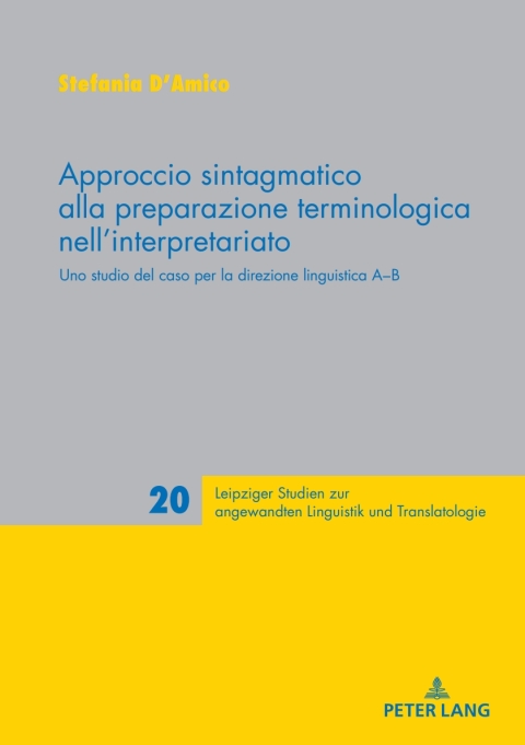 Cover image for book Approccio sintagmatico alla preparazione terminologica nell’interpretariato