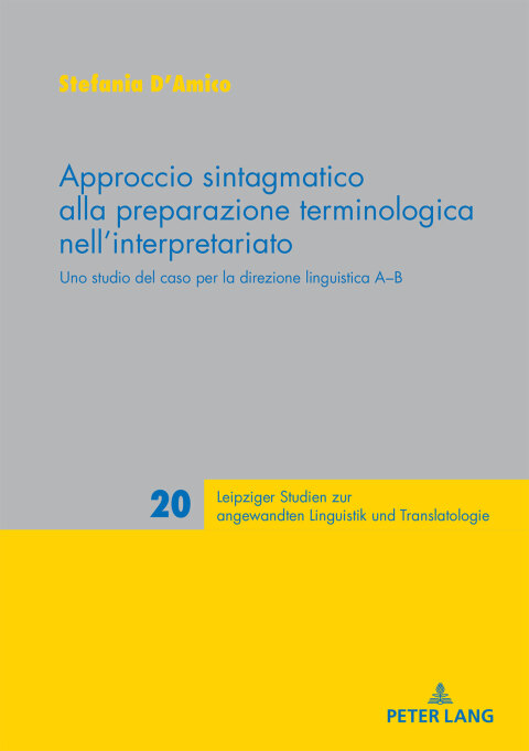 Cover image for book Approccio sintagmatico alla preparazione terminologica nell’interpretariato