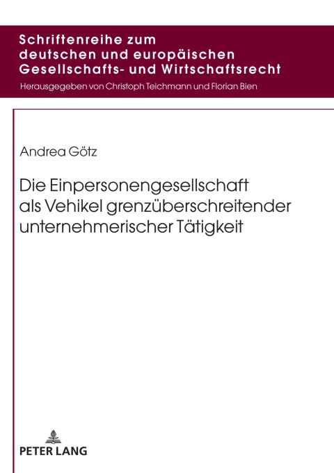 Cover image for book Die Einpersonengesellschaft als Vehikel grenzueberschreitender unternehmerischer Taetigkeit