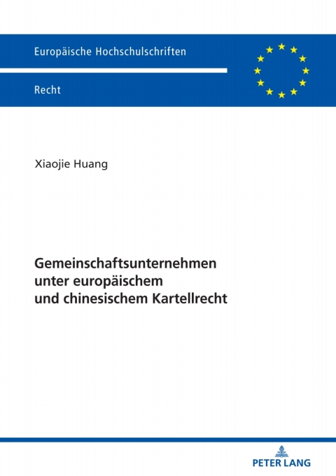 Cover image for book Gemeinschaftsunternehmen unter europaeischem und chinesischem Kartellrecht