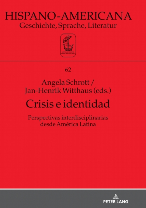 Cover image for book Crisis e identidad. Perspectivas interdisciplinarias desde América Latina