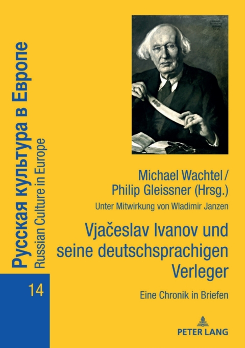 Cover image for book Vjačeslav Ivanov und seine deutschsprachigen Verleger: Eine Chronik in Briefen