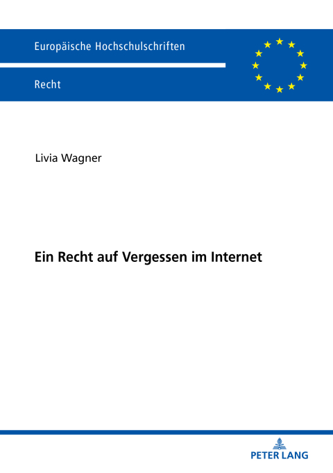 Cover image for book Ein Recht auf Vergessen im Internet
