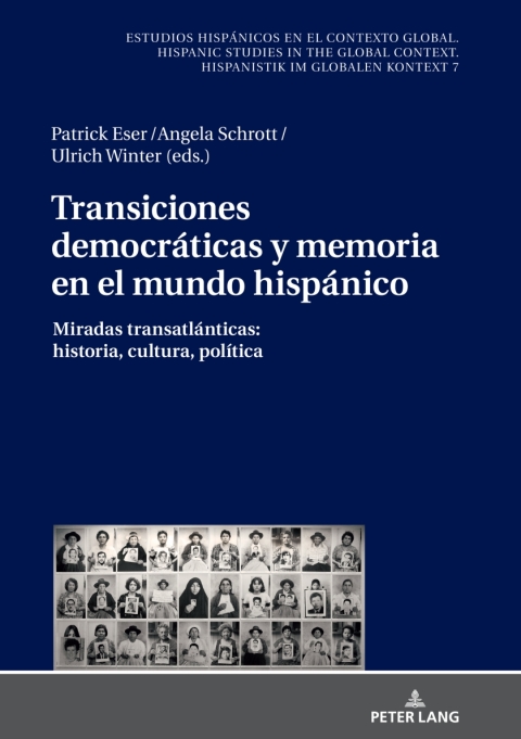 Cover image for book Transiciones democráticas y memoria en el mundo hispánico