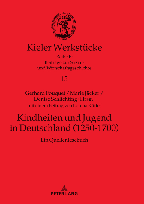 Cover image for book Kindheiten und Jugend in Deutschland (1250-1700)