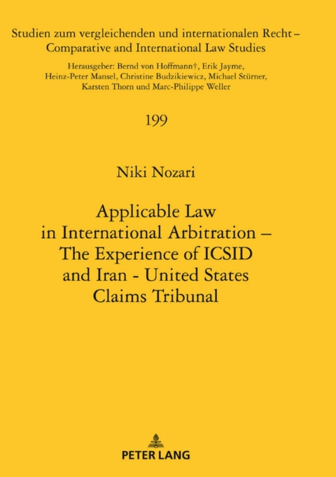 Cover image for book Applicable Law in International Arbitration – The Experience of ICSID and Iran-United States Claims Tribunal