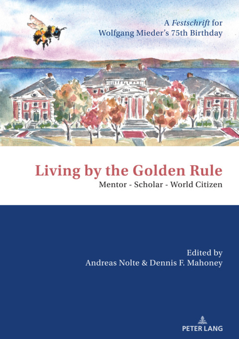 Cover image for book Living by the Golden Rule: Mentor – Scholar – World Citizen