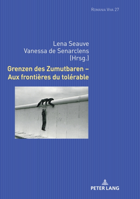 Cover image for book Grenzen des Zumutbaren – Aux frontières du tolérable