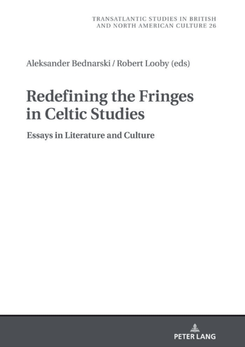 Cover image for book Redefining the Fringes in Celtic Studies