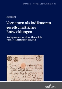 صورة الغلاف: Vornamen als Indikatoren gesellschaftlicher Entwicklungen 1st edition 9783631776728