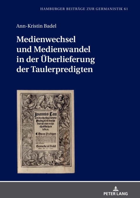 Cover image for book Medienwechsel und Medienwandel in der Ueberlieferung der Taulerpredigten