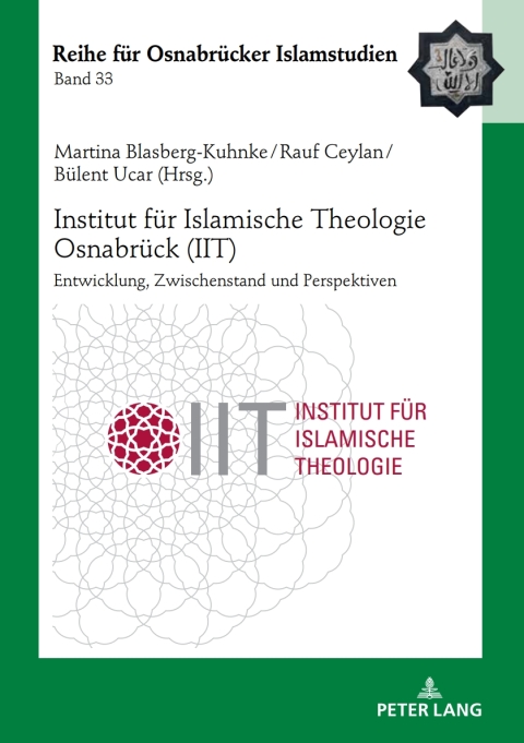 Cover image for book Institut fuer Islamische Theologie Osnabrueck - Entwicklung, Zwischenstand und Perspektiven