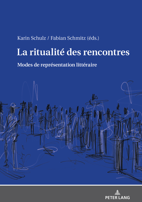 Cover image for book La ritualité des rencontres