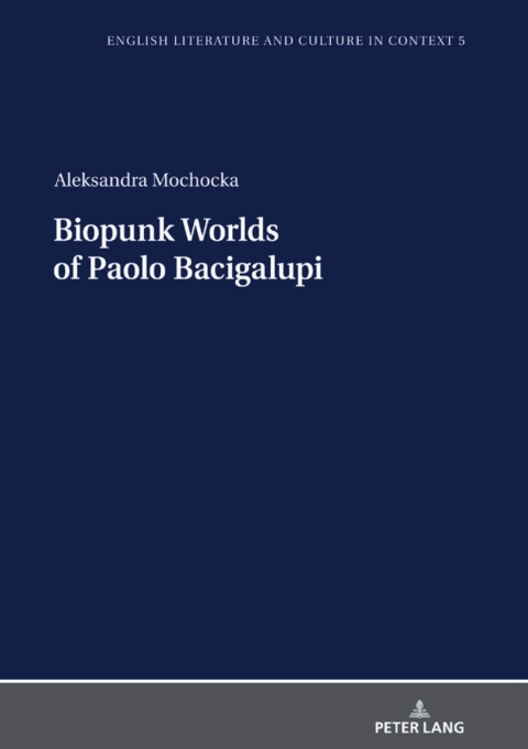 Cover image for book Biopunk Worlds of Paolo Bacigalupi