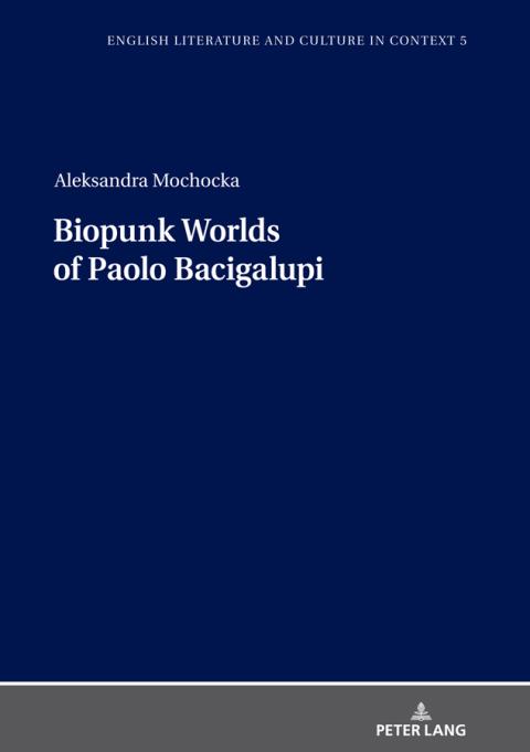 Cover image for book Biopunk Worlds of Paolo Bacigalupi