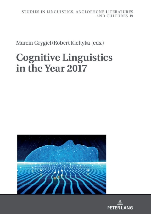 Cover image for book Cognitive Linguistics in the Year 2017
