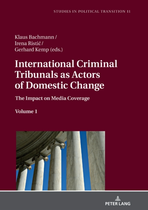 Cover image for book International Criminal Tribunals as Actors of Domestic Change
