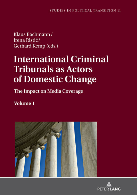 Cover image for book International Criminal Tribunals as Actors of Domestic Change
