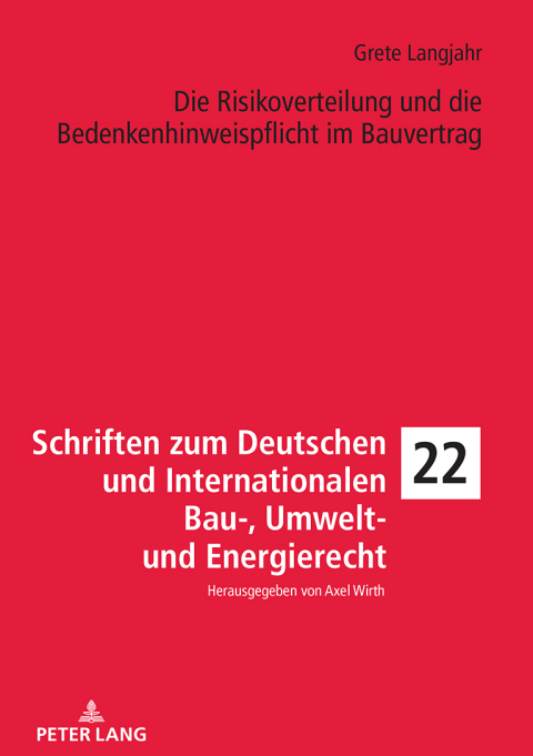 Cover image for book Die Risikoverteilung und die Bedenkenhinweispflicht im Bauvertrag