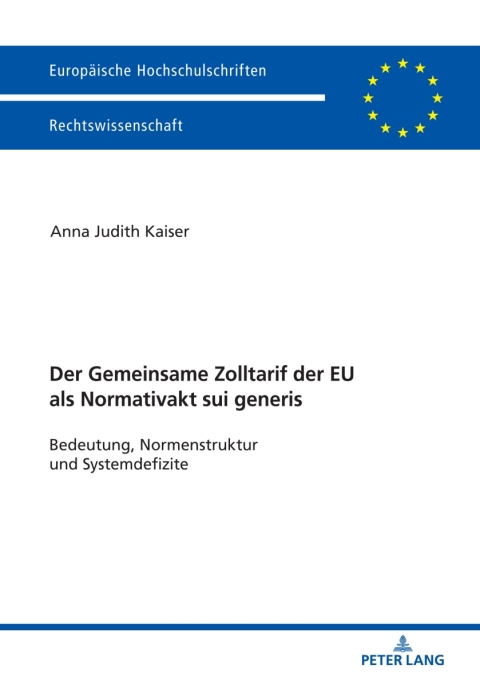 Cover image for book Der Zolltarif der Europaeischen Union als Normativakt sui generis