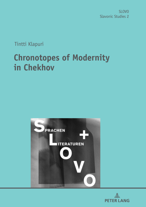 Cover image for book Chronotopes of Modernity in Chekhov