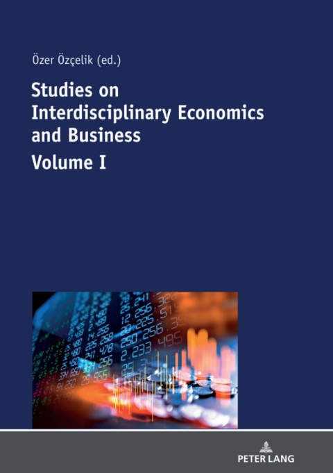 Cover image for book Studies on Interdisciplinary Economics and Business - Volume I