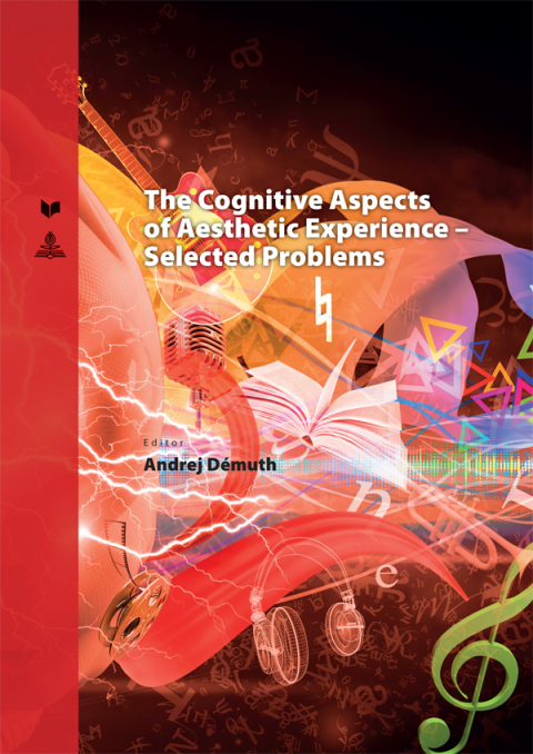 Cover image for book The Cognitive Aspects of Aesthetic Experience  Selected Problems