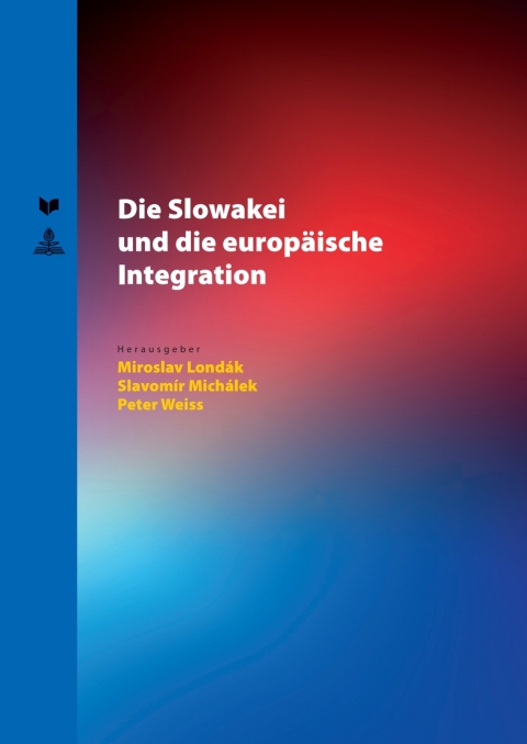 Die Slowakei und die europaeische Integration 