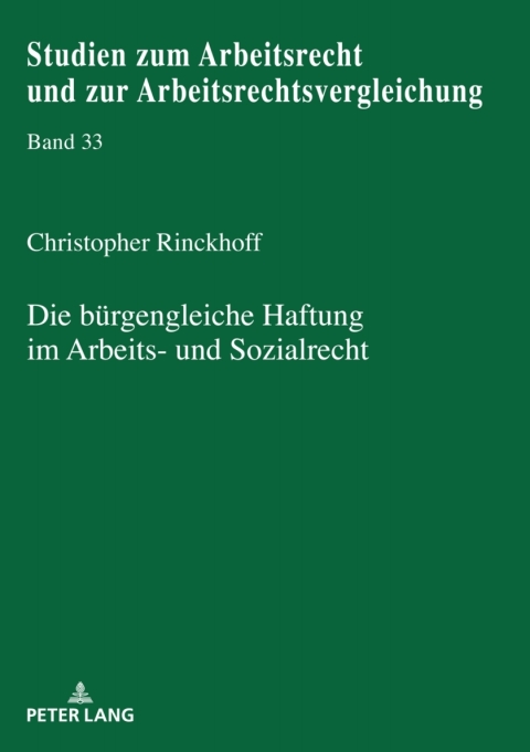Cover image for book Die buergengleiche Haftung im Arbeits- und Sozialrecht