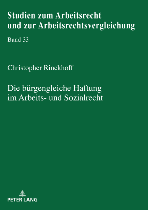 Cover image for book Die buergengleiche Haftung im Arbeits- und Sozialrecht
