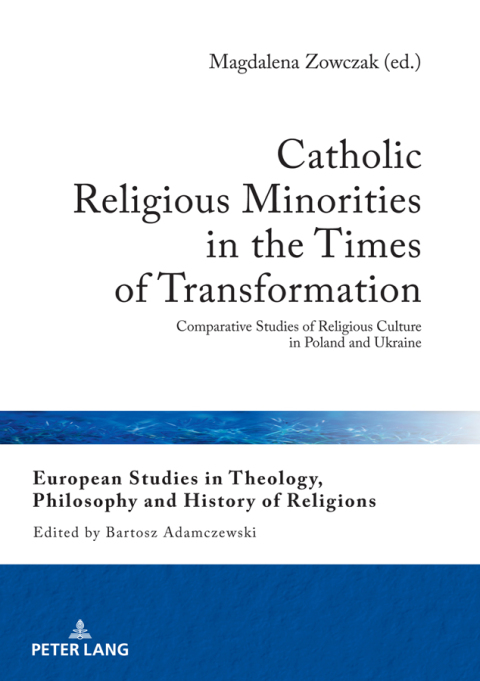 Cover image for book Catholic Religious Minorities in the Times of Transformation