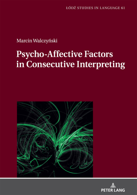 Cover image for book Psycho-Affective Factors in Consecutive Interpreting